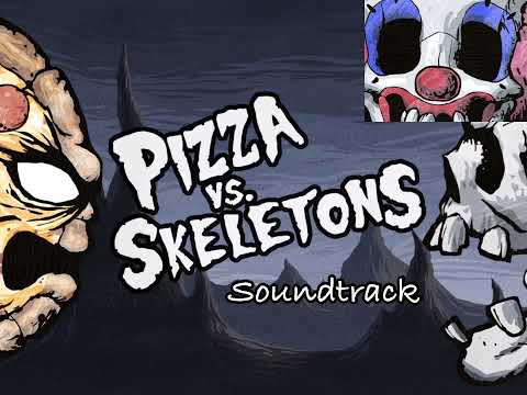 Pizza Vs. Skeletons Soundtrack-Cooky Circus Clown Conundrum