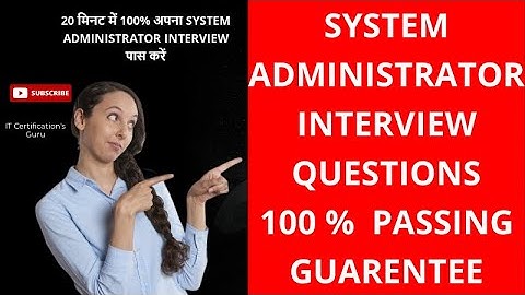 System Administrator Interview Questions and Answer  | System Admin Interview questions with answers