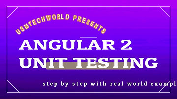 Angular 2 unit testing step by step with real world example part 1