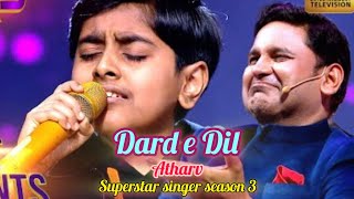  Dard E Dil Dard E Jigar  Atharv Ka Finale Mastwala Performance 2024 Winner