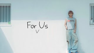 【和訳】V - For Us