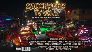 SaucePark TV Vol. 2 (The Video Mixtape) #DJSaucePark 