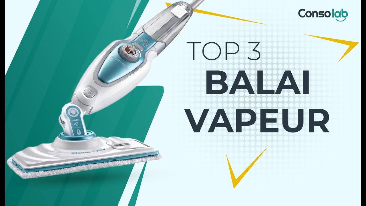 🏆 TOP 3 - MEILLEUR BALAI VAPEUR (COMPARATIF) 