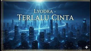 LYODRA - TERLALU CINTA COVER (OST Agak Laen)