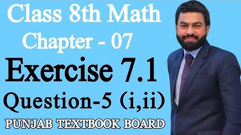 Class 8th Math Unit 7-Exercise 7.1 Question 5 (i,ii) -E.X 7.1 q5 -Unit 7 Fundamentals of Geometry