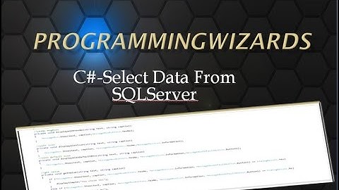 C# Beginners : How to Select Data from SQLServer Compact Database
