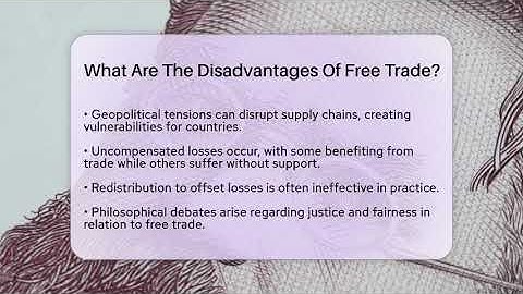 What Are The Disadvantages Of Free Trade? - Philosophy Beyond