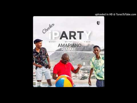 Mshayi, MrThela ft Tman - iParty Amapiano Remake(Prod by CHEELEX)