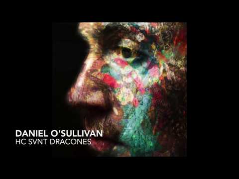 Daniel O'Sullivan. HC SVNT DRACONES