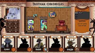 Trothar Chronicles: Tournament Day 2 Celestials Wrath (E64)