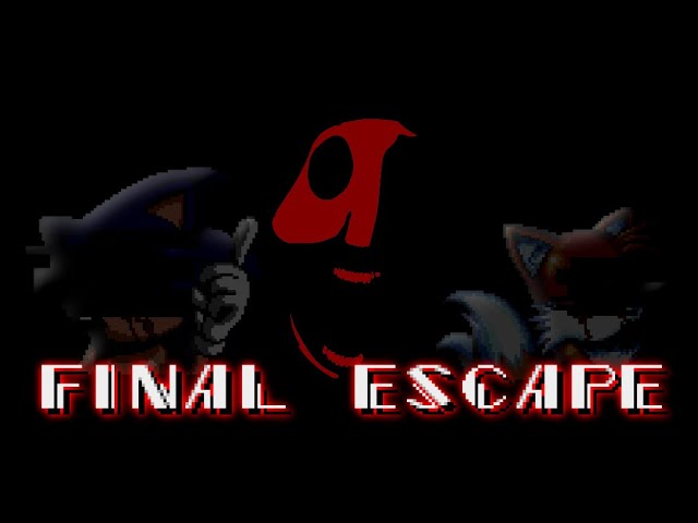 Stream SONIC.EXE Final Escape by Some Music Guy