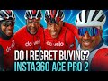 Do I regret buying my Insta360 Ace Pro 2 camera?
