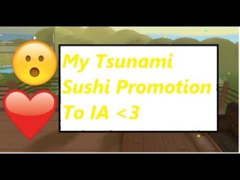 Tsunami Sushi Promotion To Interviewing Assistant Youtube - tsunami sushi roblox application