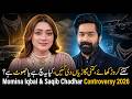 EXPOSED: Actress Momina Iqbal & MPA Saqib Chadhar Controversy Explained | What Really Happened? 2026