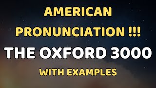 American Pronunciation !! The Oxford 3000 Words - English Words List With Examples - Part 3