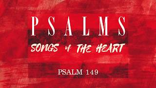 Psalm 149 - The General and His Army