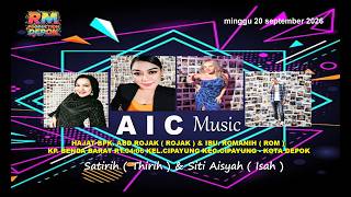 Download Lagu LIVE STREAMING ' AIC MUSIK ' WEDDING SATIRIH & AISYAH ' MINGGU 20 SEPTEMBER 2026 Download Lagu LIVE STREAMING ' AIC MUSIK ' WEDDING SATIRIH & AISYAH ' MINGGU 20 SEPTEMBER 2026
