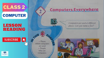 Computer || Class 2 || Chapter 2 || Computers Everywhere