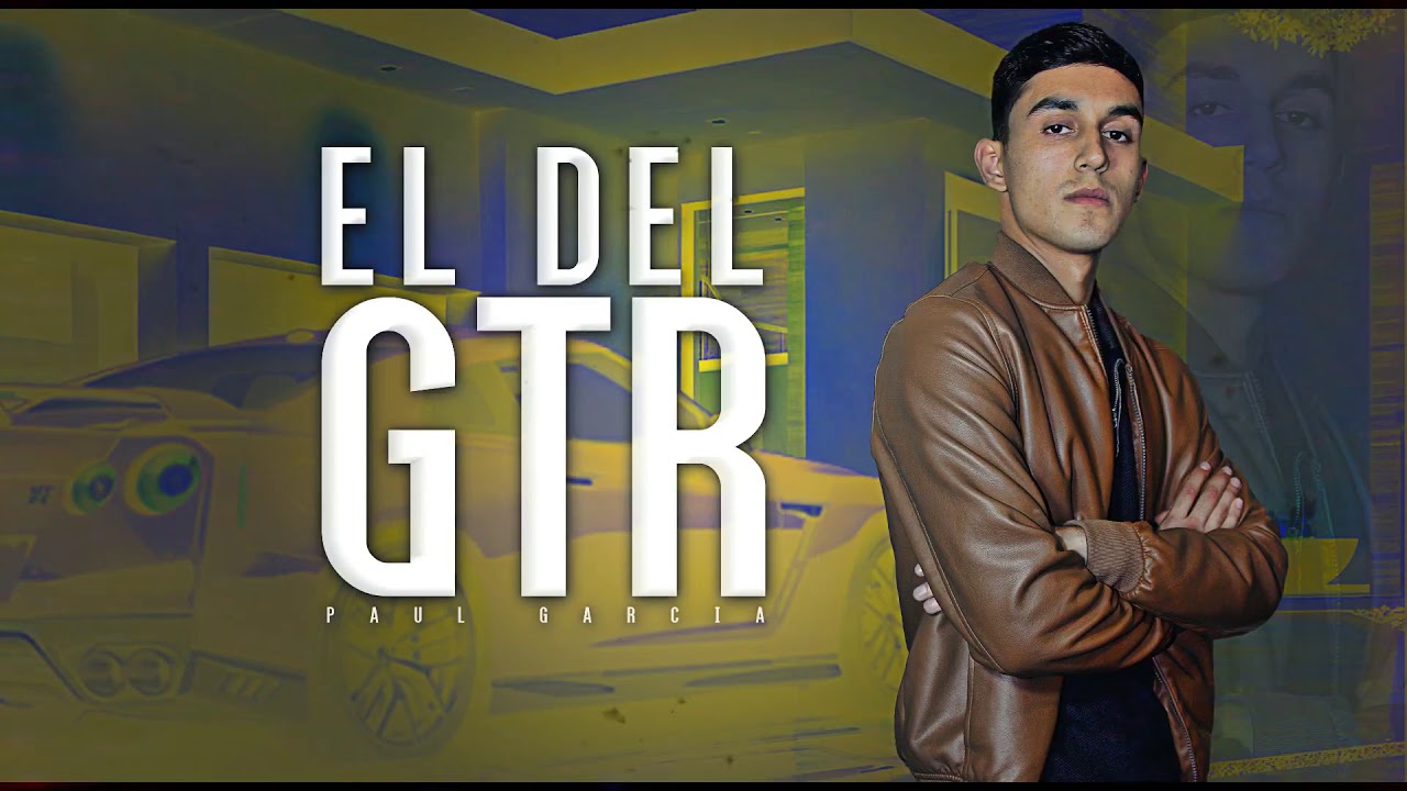Paul Garcia - El Del GTR (inedito) 2019 * EXCLUSIVO *