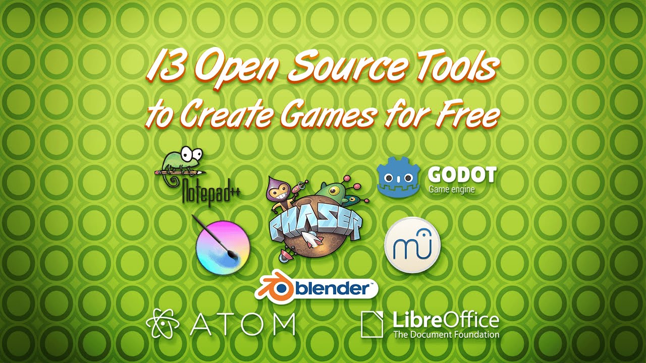 The 4 Programs I Use to Make Games: Free and Open Source Software 