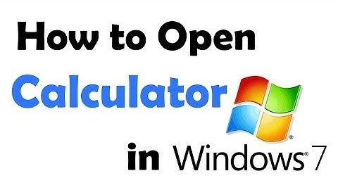 HOW TO OPEN CALCULATOR IN WINDOWS 7