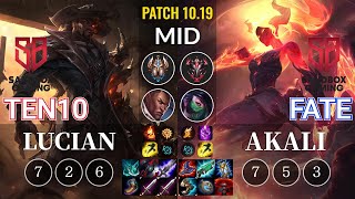 SB Ten10 Lucian vs SB FATE Akali Mid - KR Patch 10.19