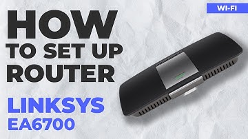 ✅ How to Set Up LINKSYS EA6700 | How to Setup LINKSYS AC1750 WiFi Router