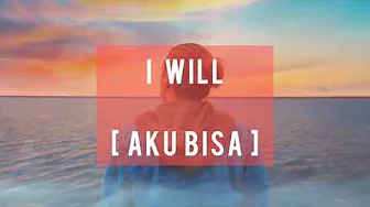 Lagu motivasi kehidupan barat |||I WILL||| Lirik and terjemahan Lagu motivasi kehidupan barat |||I WILL||| Lirik and terjemahan