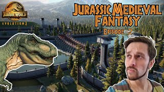 Jurassic Medieval Fantasy - Episode 2! (JWE2)