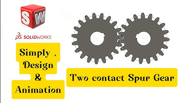 Simply Design Of Spur Gear With Toolbox in SOLIDWORKS-Motion Study(Animation)| SOLIDWORKS Tutorials