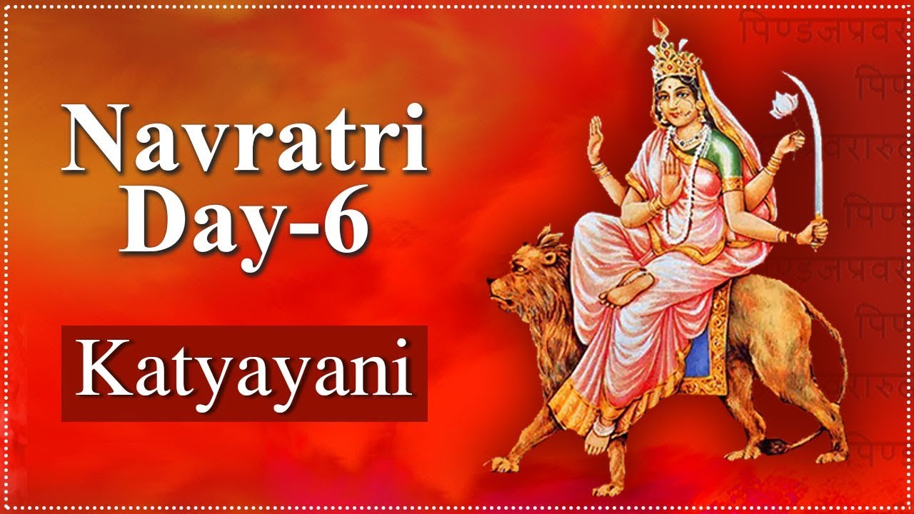 Navratri Day 6 | Katyayani Mata | कात्यायनी | Navratri ...