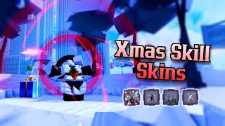 All Xmas Skill Skins | Peroxide