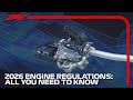 The 2026 Engine Regulations: All You Need To Know!