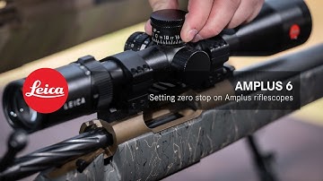 Leica Amplus 6 - Setting the zero stop