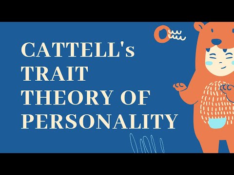 Cattell&rsquo;s Trait Theory of Personality