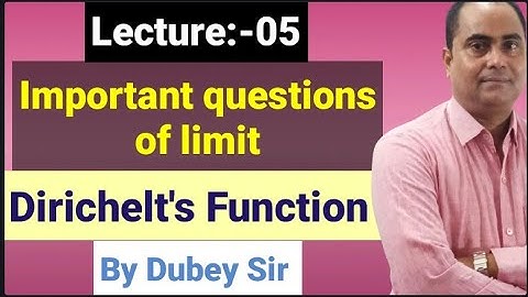 Important questions of Limit II Dirichlet