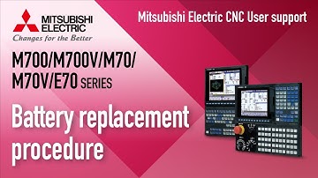 How to replace the battery on the control unit of Mitsubishi Electric CNC～M700/M70/M700V/M70V/E70～