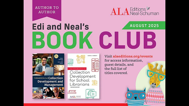 Collection Development Tips for All Librarians - Edi and Neal's Book Club, August 4, 2025