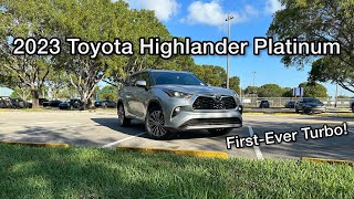 2023 Toyota Highlander Platinum  A Turbocharged Family SUV