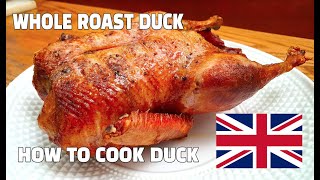 Roast Duck | How To Roast  A Whole Duck | Youtube