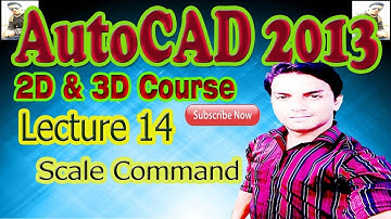 AutoCAD(2013) Complete Course in Urdu Lecture 14 | How to Use Scale Command | Technical Urdu