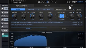 Quick Tutorial - Reverberate 3 - Impulse Responses - Tweaking