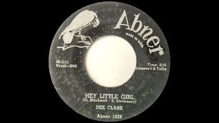Hey Little Girl - Dee Clark (MONO)