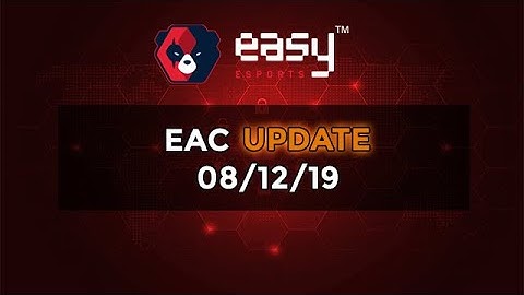 [EAC] Easy Anticheat - Demonstration and Update