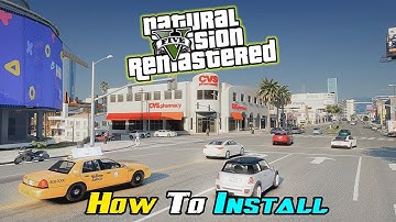 How To Install NaturalVision ✪ Remastered Graphics Mod In GTA 5 || GTA 5 MODS || Epic Gamer