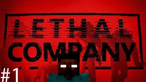 Lethal Company Solo (Herobrine Is Terrifying)