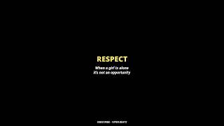 Respect quotes | viper beatz | subscribe for more videos