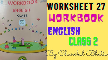 Worksheet-27 Workbook English class 2