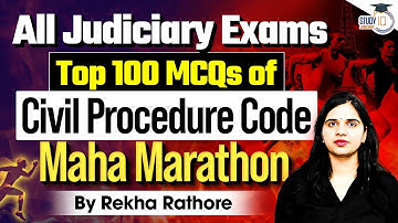 Top 100 MCQs of CPC | Most Important Questions for Judiciary Exam
