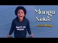 Mungu Niokoe Cover Song SAUTI YA MUZIKI